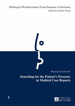 Searching for the Patient¿s Presence in Medical Case Reports - Zabielska, Magdalena