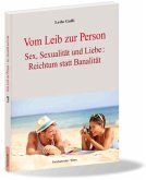 Vom Leib zur Person Vom Leib zur Person