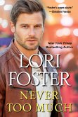 Never Too Much (eBook, ePUB) Never Too Much (eBook, ePUB)