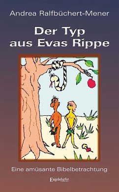 Der Typ aus Evas Rippe (eBook, ePUB) - Ralfbüchert-Mener, Andrea