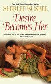 Desire Becomes Her (eBook, ePUB)