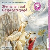 Sternchen auf Gespensterjagd / Zaubereinhorn Bd.7 (MP3-Download)