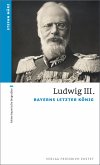 Ludwig III. (eBook, ePUB)