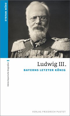 Ludwig III. (eBook, ePUB) - März, Stefan