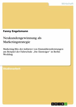 Neukundengewinnung als Marketingstrategie (eBook, PDF) - Engelsmann, Fanny