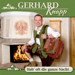 Hab' Oft Die Ganze Nacht... - Knapp,Gerhard