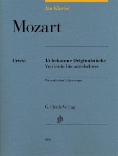 Am Klavier - Mozart - Wolfgang Amadeus Mozart - Am Klavier - 15 bekannte Originalstücke