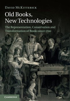 Old Books, New Technologies - Mckitterick, David