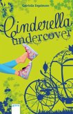 Cinderella undercover
