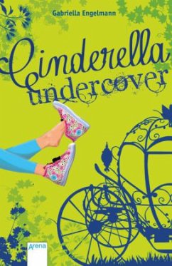 Cinderella undercover - Engelmann, Gabriella
