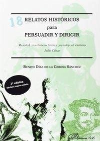 Cover 18 relatos históricos para persuadir y dirigir