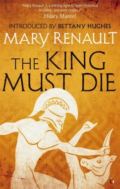 The King Must Die - Renault, Mary