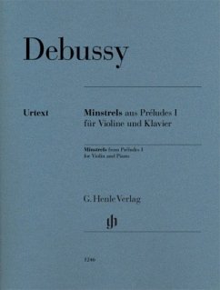 Minstrels aus Préludes I, für Violine und Klavier - Claude Debussy - Minstrels aus Préludes I für Violine und Klavier