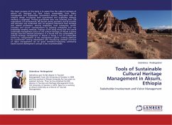 Tools of Sustainable Cultural Heritage Management in Aksum, Ethiopia