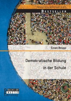 Demokratische Bildung in der Schule - Beygo, Sinan