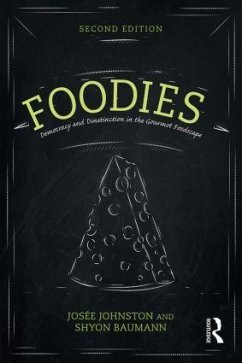 Foodies - Johnston, Josee;Baumann, Shyon