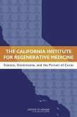 The California Institute for Regenerative Medicine