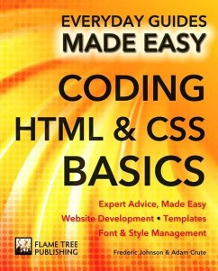 Coding HTML and CSS: Expert Advice, Made Easy - Johnson, Frederic