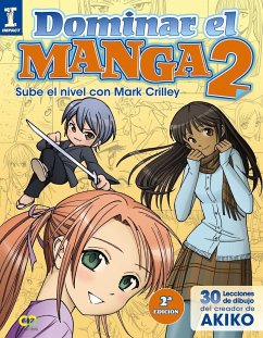 Dominar el manga 2 - Crilley, Mark