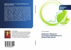 Addiction Rhetoric: Conceptual Metaphors in Illness Narratives - Povozhaev, Lea
