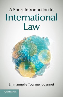 A Short Introduction to International Law - Tourme Jouannet, Emmanuelle