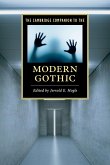 The Cambridge Companion to the Modern Gothic