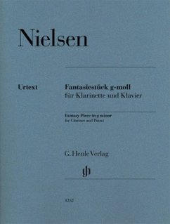 Fantasiestücke g-moll, für Klarinette in B und Klavier - Carl Nielsen - Fantasiestück g-moll