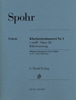 Klarinettenkonzert Nr. 1 c-moll op. 26, Klavierauszug - Louis Spohr - Klarinettenkonzert Nr. 1 c-moll op. 26