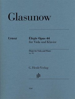 Élégie op 44 für Viola und Klavier - Alexander Glasunow - Élégie op. 44 für Viola und Klavier