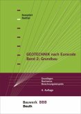 Grundbau / Geotechnik nach Eurocode Bd.2