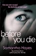 Before You Die - Bild 1