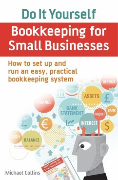 Do It Yourself BookKeeping for Small Businesses - Collins, Michael