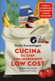 Cucina da chef con ingredienti low cost. Compra con la testa. Cucina con il cuore. Con poster Cucina da chef con ingredienti low cost. Compra con la testa. Cucina con il cuore. Con poster