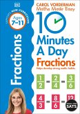 10 Minutes A Day Fractions, Ages 7-11 (Key Stage 2)