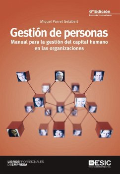 Gestión de personas : manual para la gestión del capital humano en las organizaciones - Porret Gelabert, Miquel