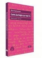 Cahit Zarifogluyla Yedi Yil - Kahraman, Alim