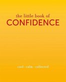 The Little Book of Confidence