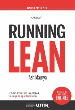 Cover Running Lean : cómo iterar de un plan A a un plan que funciona