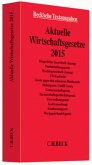 Aktuelle Wirtschaftsgesetze 2015