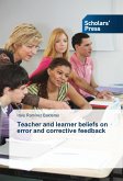 Teacher and learner beliefs on error and corrective feedback