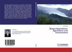 Biogas Byproducts: Agriculture and Environment - Singla, Ankit