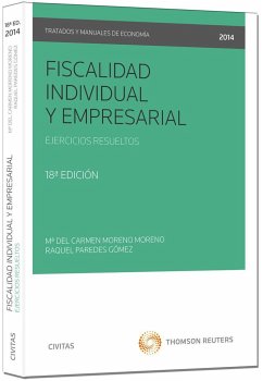 Fiscalidad individual y empresarial: Ejercicios resueltos