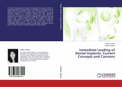 Immediate Loading of Dental Implants: Current Concepts and Cannons