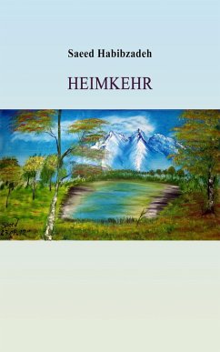 Heimkehr (eBook, ePUB) - Habibzadeh, Saeed