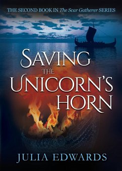 Saving the Unicorn's Horn - Edwards, Julia