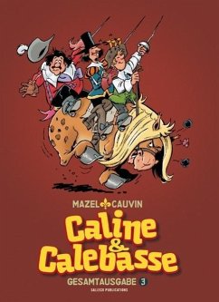 Caline & Calebasse Band 03 - Caline & Calebasse