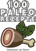 100 Paleo Rezepte