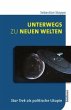 Unterwegs zu neuen Welten - Bild 1