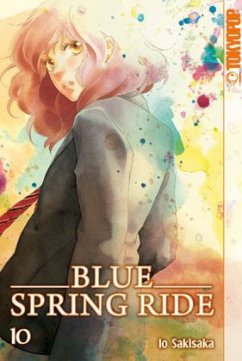 Blue Spring Ride Bd.10 - Sakisaka, Io