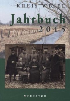 Jahrbuch Kreis Wesel 2015 Jahrbuch Kreis Wesel 2015